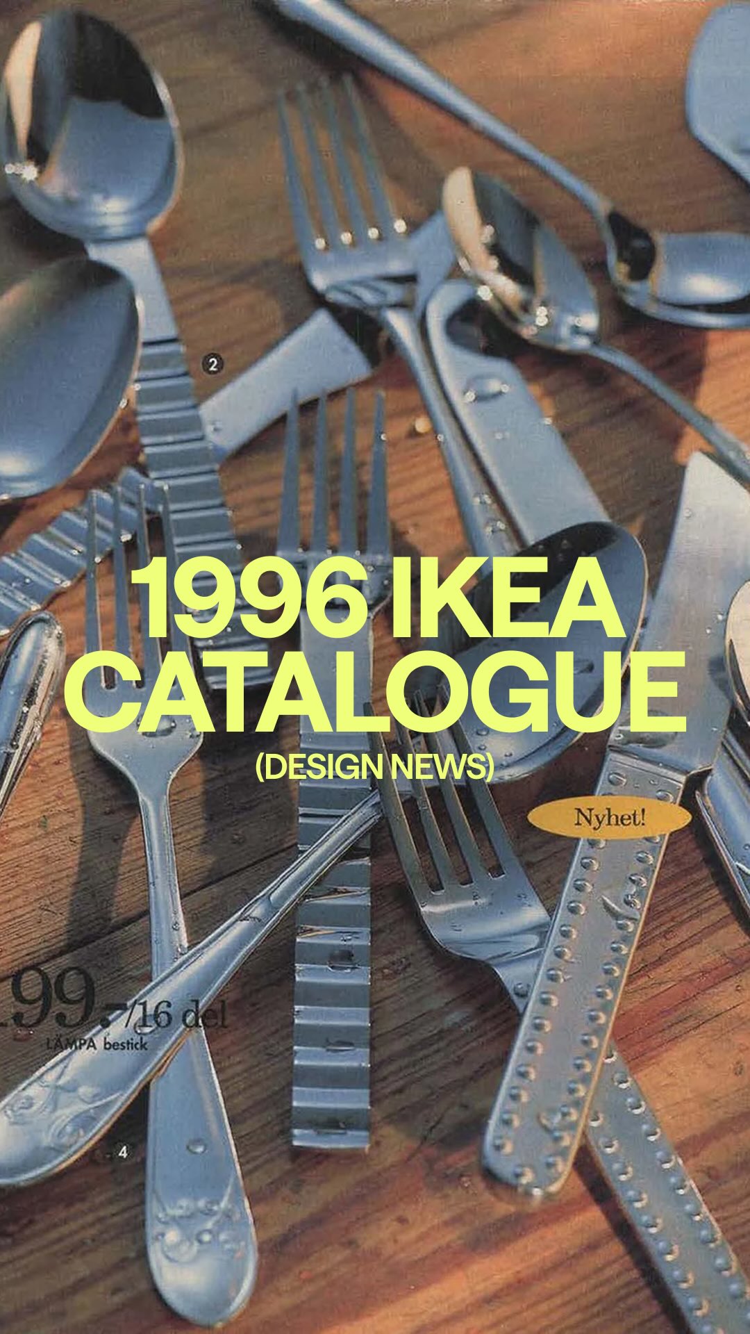 IKEA’s 1996 time capsule > half of what’s out now cover